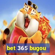 bet 365 bugou